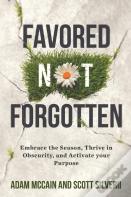 Favored Not Forgotten