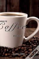 Favorite Coffee Recipes