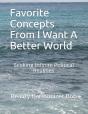 Favorite Concepts From I Want A Better World - Preview