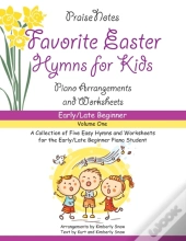 Favorite Easter Hymns For Kids  Volume 1