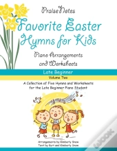 Favorite Easter Hymns For Kids  Volume 2