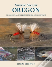 Favorite Flies For Oregon