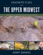 Favorite Flies For The Upper Midwest - Preview