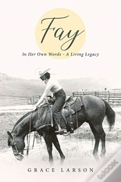 Capa do artigo Fay: In Her Own Words - A Living Legacy