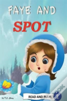 Faye And Spot