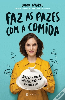 Capa do artigo Faz as Pazes com a Comida