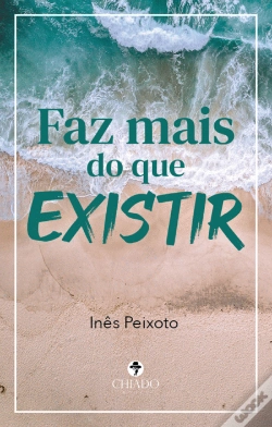 Capa do artigo Faz mais do que existir
