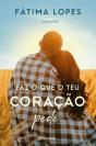 Faz o que o Teu Coração Pede - Preview