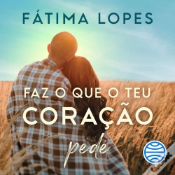 Capa do artigo Faz O Que O Teu Coração Pede - Vol. 2