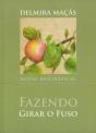 Fazendo Girar o Fuso - Preview