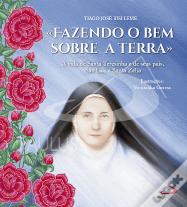 «Fazendo o Bem sobre a Terra»