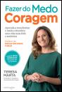 Fazer do Medo Coragem - Preview
