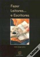 Fazer Leitores ... e Escritores