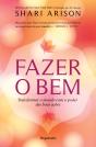 Fazer o Bem - Preview