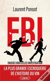 Capa do artigo Fbi : Fausses Bouteilles Investigation