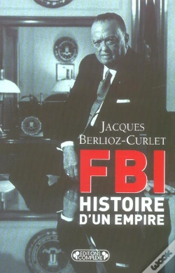 Capa do artigo F.B.I. Histoire D'Un Empire