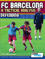 Fc Barcelona - A Tactical Analysis - Preview