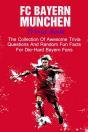 Fc Bayern Munchen Trivia Book - Preview