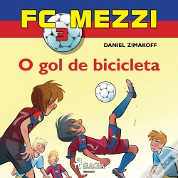 Capa do artigo Fc Mezzi 3: O Gol De Bicicleta