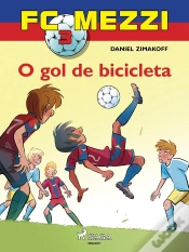 Capa do artigo Fc Mezzi 3: O Gol De Bicicleta
