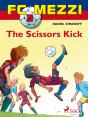 Fc Mezzi 3: The Scissors Kick - Preview