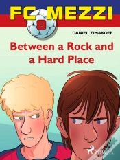Capa do artigo Fc Mezzi 8: Between A Rock And A Hard Place