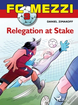 Capa do artigo Fc Mezzi 9: Relegation At Stake