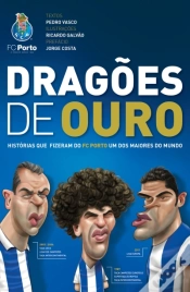 Capa do artigo FC Porto - Dragões de Ouro