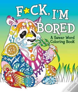 Capa do artigo F*Ck, I'M Bored
