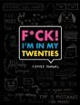F*Ck I'M In My Twenties Guided Journal - Preview