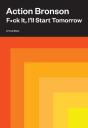 F*Ck It, I'Ll Start Tomorrow - Preview