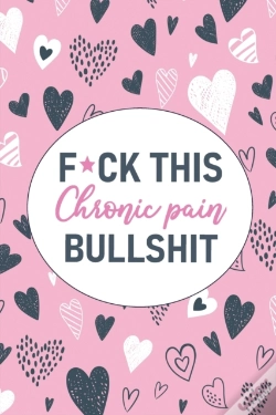 Capa do artigo F*Ck This Chronic Pain Bullshit