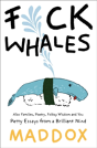 F*Ck Whales - Preview