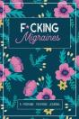 F*Cking Migraines - Preview