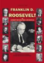 F.D. Roosevelt Ou Comment Mon Beau-Père A Été Manipulé. - Preview