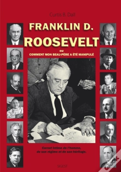 Capa do artigo F.D. Roosevelt Ou Comment Mon Beau-Père A Été Manipulé.