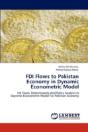 Fdi Flows To Pakistan Economy In Dynamic Econometric Model - Preview