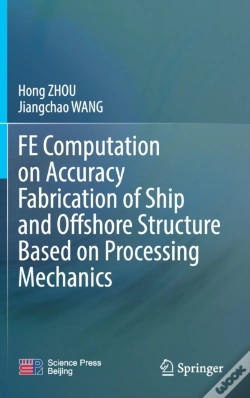 Capa do artigo Fe Computation On Accuracy Fabrication Of Ship And Offshore Structure Based On Processing Mechanics