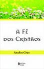 Fé dos Cristãos - Preview