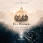 Fé E Produção - Preview