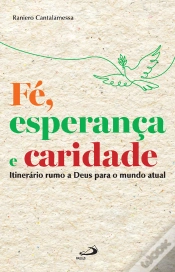 Capa do artigo Fé, Esperança E Caridade