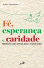 Fé, Esperança E Caridade - Preview