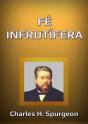 Fé Infrutífera - Preview