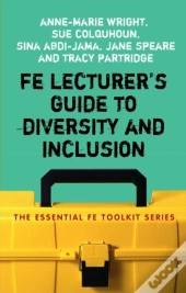 Fe Lecturer'S Guide To Diversity And Inclusion