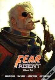Fear Agent Deluxe Volume 2