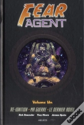 Fear Agent Integrale T.1