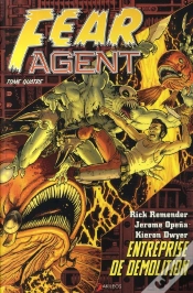 Capa do artigo Fear Agent T.4 ; Entreprise De Démolition