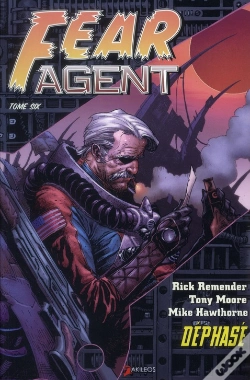 Capa do artigo Fear Agent T.6. Dephase