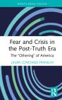 Fear And Crisis In The Post-Truth Era - Preview