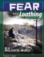 Fear And Loathing In A Biological World - Preview